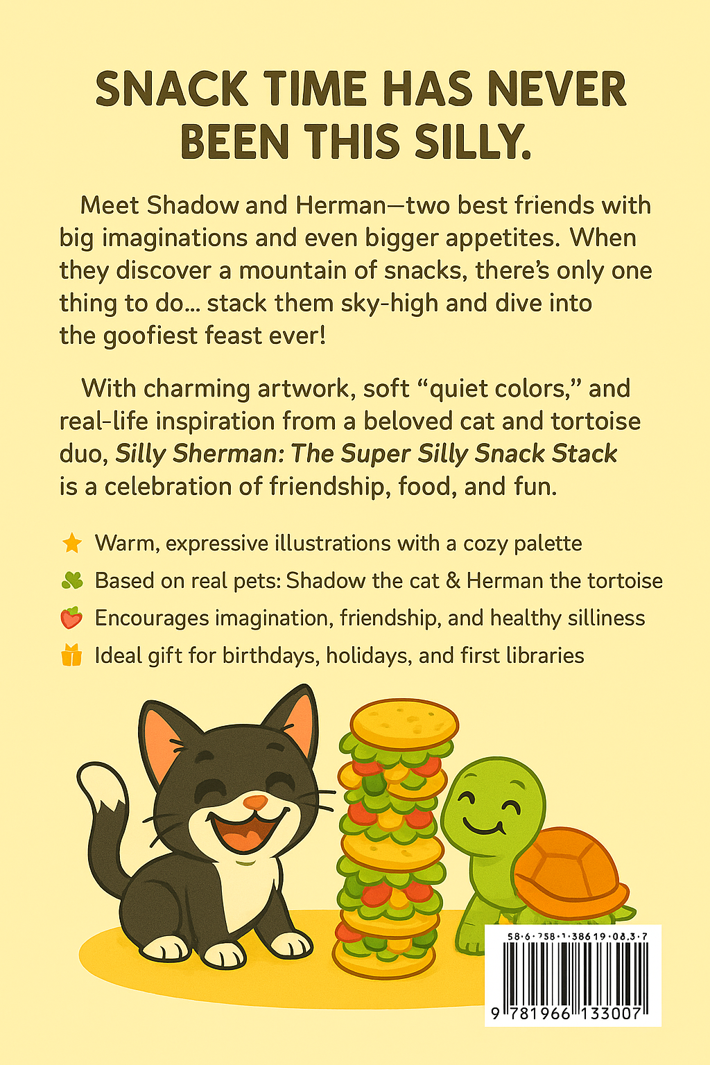 Silly Sherman: The Super Silly Snack Stack