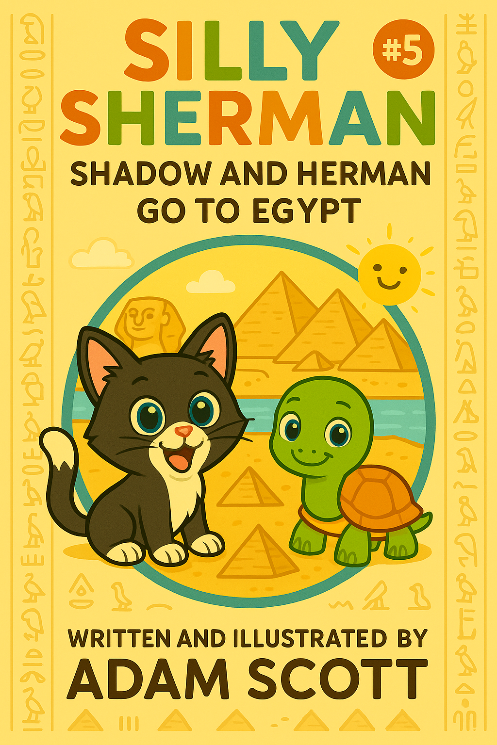 Silly Sherman: Shadow and Herman Go to Egypt